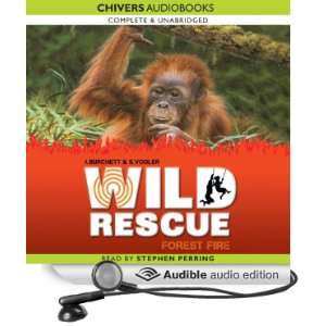  Wild Rescue Forest Fire (Audible Audio Edition) Jan 