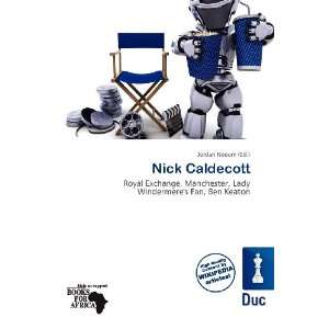  Nick Caldecott (9786200793119): Jordan Naoum: Books