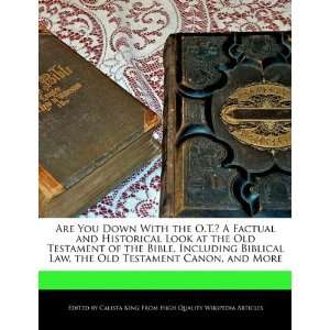   the Old Testament Canon, and More (9781241186456): Calista King: Books