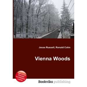  Vienna Woods Ronald Cohn Jesse Russell Books