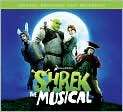 CD Cover Image. Title: Shrek   The Musical [Original Broadway Cast 