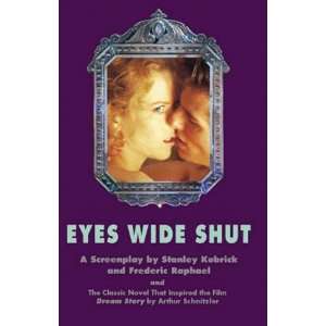  Eyes Wide Shut A Screenplay [Paperback] Stanley Kubrick 