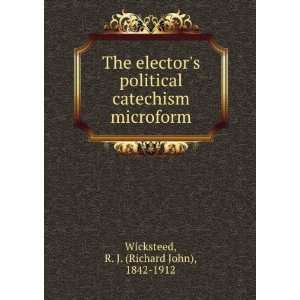   catechism microform R. J. (Richard John), 1842 1912 Wicksteed Books