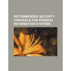  Recommended security controls for federal information 