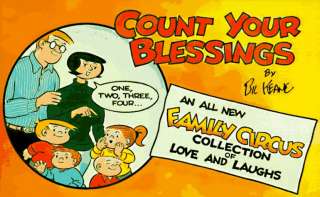 Count Your Blessings A Family Circus Collection