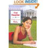 First Daughter White House Rules by Mitali Perkins (Jan 24, 2008)