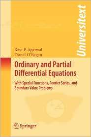 Ordinary and Partial Differential Equations With Special Functions 