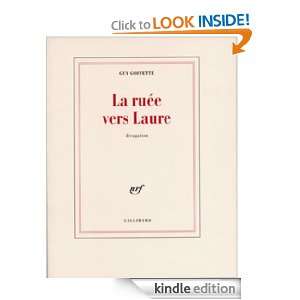 La ruée vers Laure Divagation (BLANCHE) (French Edition) Guy 