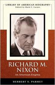 Richard M. Nixon An American Enigma, (0321398939), Herbert S. Parmet 