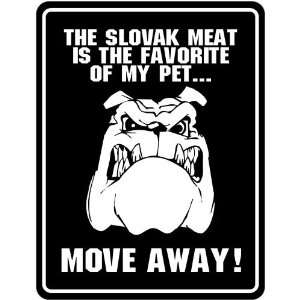   The Favorite Of My Pet  Moev Away   Slovakia Parking Sign Country