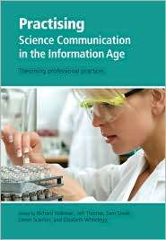 Practising Science Communication in the Information Age Theorising 