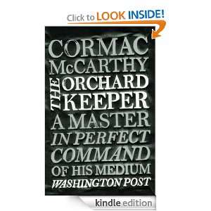 The Orchard Keeper Cormac Mccarthy  Kindle Store