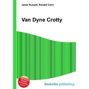  Van Dyne Crotty Ronald Cohn Jesse Russell Books