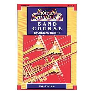  Sounds Spectacular Band Course Bk. 2 Musical Instruments