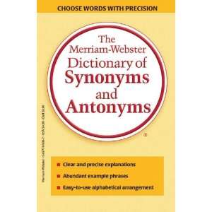  The Merriam Webster Dictionary of Synonyms and Antonyms 