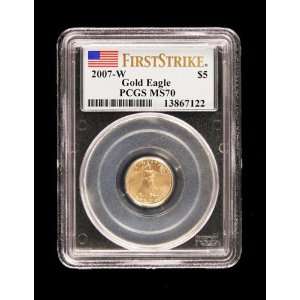 2007 w $5 Gold American Eagle Coin, PCGS Certified MS 70 First Strike