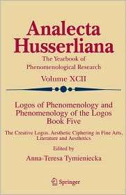   Fine Arts, Literature and Aesthetics, (1402037430), A T. Tymieniecka