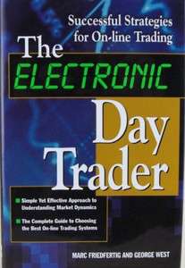 THE ELECTRONIC DAY TRADER George West HC DJ 1st Ed NEW 9780070158085 