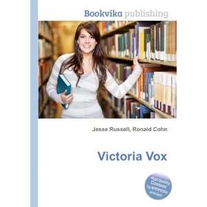  Victoria Vox Ronald Cohn Jesse Russell Books