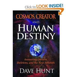   Darwin, Dawkins, and the New Atheists [Hardcover] Dave Hunt Books