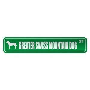   GREATER SWISS MOUNTAIN DOG ST  STREET SIGN DOG: Home 