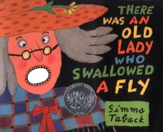 There Was an Old Lady Who Swallowed a Fly Simms Taback  