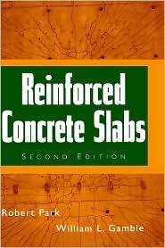 Reinforced Concrete Slabs, Vol. 1, (0471348503), Robert Park 