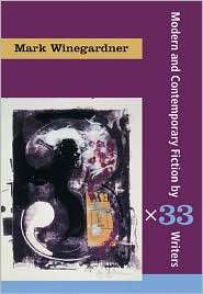 33 Short Fiction by 33 Writers, (0155104802), Winegardner 