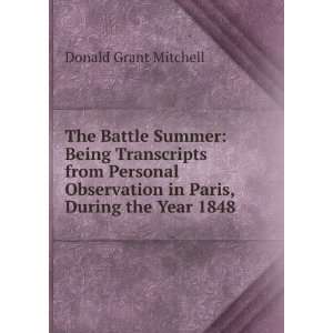   in Paris, During the Year 1848 Donald Grant Mitchell Books