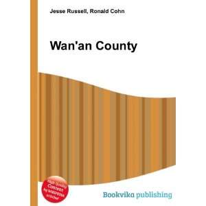 Wanan County Ronald Cohn Jesse Russell Books