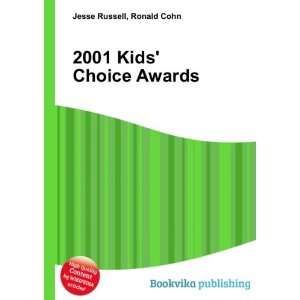  2001 Kids Choice Awards: Ronald Cohn Jesse Russell: Books