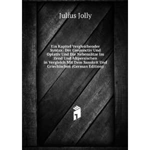   Dem Sanskrit Und Griechischen (German Edition) Julius Jolly Books