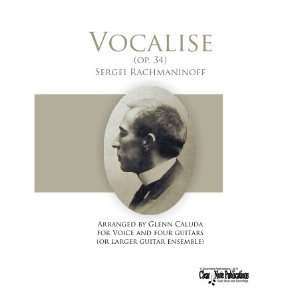  Vocalise (Op. 34) (for Voice and four guitars) Sergei Rachmaninoff 