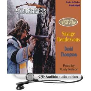 Savage Rendezvous Wilderness Series #3 [Unabridged] [Audible Audio 