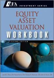 Equity Asset Valuation Workbook, (0470395214), Jerald E. Pinto 