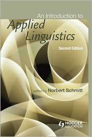 An Introduction to Applied Linguistics, (0340984473), Norbert Schmitt 