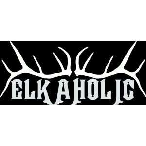  8 White Vinyl Die Cut Elkaholic Decal Sticker for Any 