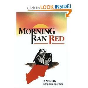  Morning Ran Red The Villisca Axe Murders [Paperback 