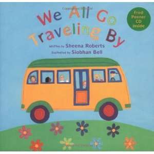  We All Go Traveling by [Hardcover] Fred Penner Books