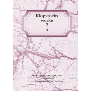   ), 1737 1823,Kretschmann, Karl Friedrich, 1738 1809 Klopstock Books