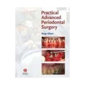  Practical Advanced Periodontal Surgery (9780813809571 
