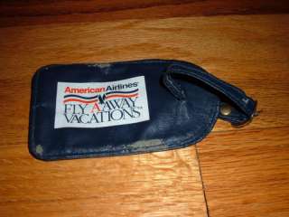vintage American Airline Fly Away Vacations luggage tag  