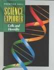 Science Explorer Cells and Heredity by Prentice Hall, inc. and 