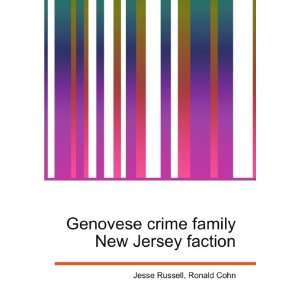  Genovese crime family New Jersey faction Ronald Cohn 