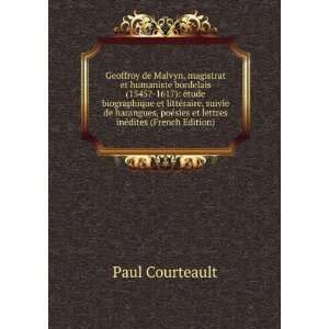   sies et lettres inÃ©dites (French Edition) Paul Courteault Books
