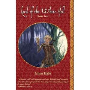   HELL ] by Hale, Ginn (Author) Sep 15 10[ Paperback ]: Ginn Hale: Books
