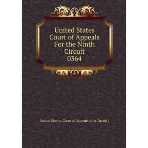  Court of Appeals For the Ninth Circuit. 0364 United States. Court 