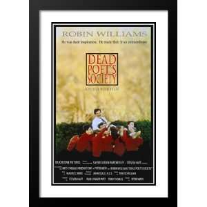  Dead Poets Society 32x45 Framed and Double Matted Movie 