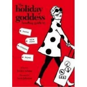   Paris, New York, London and Rome J/Holiday Goddess Team Adams Books