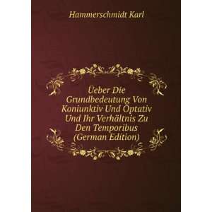   ¤ltnis Zu Den Temporibus (German Edition) Hammerschmidt Karl Books